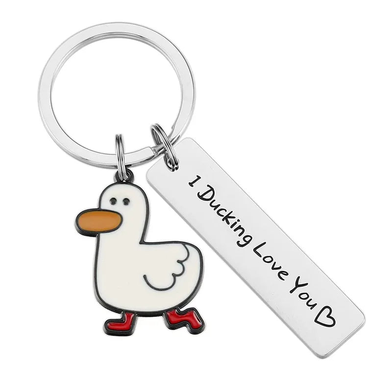 "I Ducking Love You" Keychain